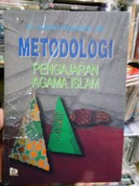 Image of Metodologi Pengajaran Agama Islam / Zakiah Darajat