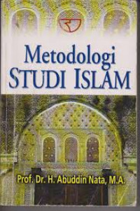 Image of Metodologi Studi Islam / Abuddin Nata