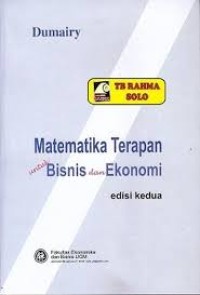 Image of Matematika Terapan untuk Bisnis dan Ekonomi Edisi kedua / Dumairy
