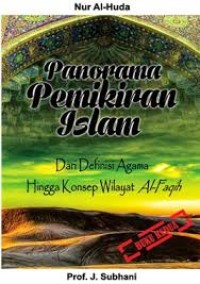 Image of Panorama Pemikiran Islam: Dari Definisi Agama Hingga Konsep Wilayat Al-Faqih