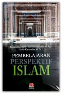 Image of Pembelajaran Perspektif Islam / Jamaludin