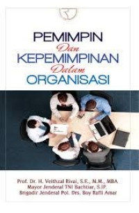Image of Pemimpin dan Kepemimpinan dalam Organisasi /  Veithzal Rivai