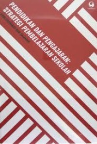 Image of Pendidikan dan Pengajaran : strategi pembelajaran sekolah