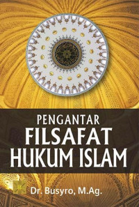 Image of Pengantar Filsafat Hukum Islam / Busyro