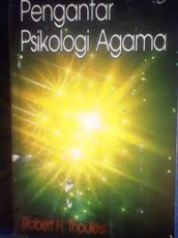 Image of Pengantar Psikologi Agama / Robert Thouless; Terj.Machnun Husein