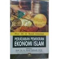 Image of Peradaban Pemikiran Ekonomi Islam / Boedi Abdullah