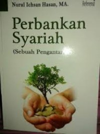 Image of Perbankan Syariah (sebuah pengantar)