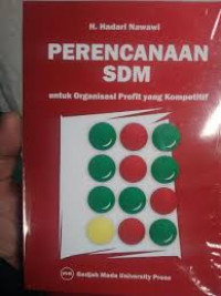 Image of Perencanaan SDM Untuk Organisasi Profit Yang Kompetitif / Hadari Nawawi