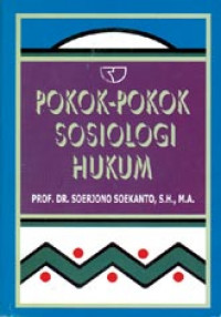 Image of Pokok-Pokok Sosiologi Hukum / Soerjono Soekanto