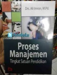 Image of Proses Manajemen Tingkat Satuan Pendidikan / Proses Imron