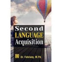 Image of Second language acquisition / Fahriany