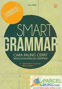 Image of Smart Grammar : cara paling cepat menguasai grammar / Jerry Mahas
