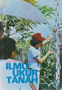 Image of Ilmu Ukur Tanah / Soetomo Wongsotjitro