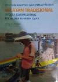 Image of Strategi adaptasi dan pengetahuan nelayan tradisional didesa karimunting terhadap sumber daya / Neni Puji Nur Rahmawati ; Septi Dhanik Prastiwi