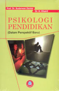 Image of Psikologi Pendidikan (Dalam Perspektif  Baru) / Sudarwan Danim