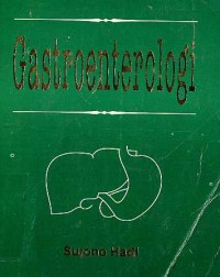 Image of Gastroenterologi / Sujono Hadi