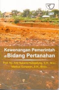 Image of Kewenangan Pemerintah di Bidang Pertanahan