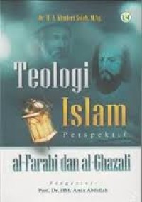 Image of Teologi Islam Perspektif al-Farabi dan al-Ghazali