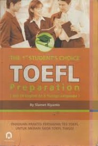 Image of The 1st Student's Choice TOEFL Preparation ( Test Of English As A Foreign Language ) / Slamet Riyanto
