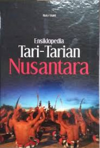 Image of Ensiklopedia Tari-tarian Nusantara / Rizky Utami
