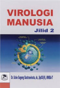 Image of Virologi Manusia Jilid 2 / Ucke Sugeng Sastrawinata