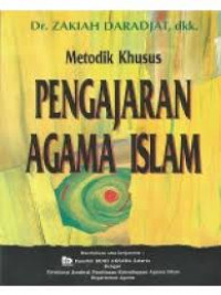 Image of Metodik Khusus Pengajaran Agama Islam / Zakiah Daradjat